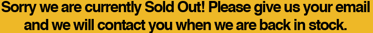 Sorry We Are Currently Sold Out