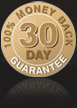 30 Day Money Back Guarantee